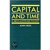 Capital & Time P door John Richard Hicks