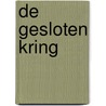 De gesloten kring by J. Coe