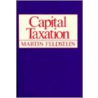 Capital Taxation door Martin Feldstein