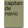 Capitan de Navio door Patrick O'Brian