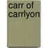 Carr of Carrlyon