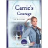 Carrie's Courage door Norma Jean Lutz