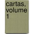 Cartas, Volume 1