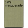 Cat's Masquerade by Thea Girard Marshall