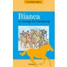 Bianca en manege De Vriendschap