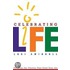 Celebrating Life