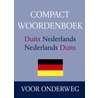 Compact Woordenboek Duits - Nederlands nederlands - Duits
