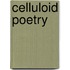 Celluloid Poetry