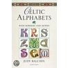 Celtic Alphabets door Judy Balchin