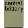 Central Brittany door Penny Allen