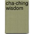 Cha-Ching Wisdom