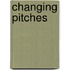 Changing Pitches