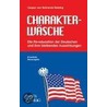 Charakterwäsche door Caspar von Schrenck-Notzing