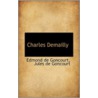 Charles Demailly door Jules de Goncourt