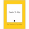 Charles W. Eliot by Fra Elbert Hubbard