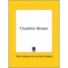 Charlotte Bronte by Fra Elbert Hubbard