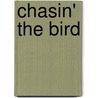 Chasin' The Bird door Brian Priestley