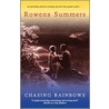 Chasing Rainbows door Rowena Summers
