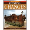 Chemical Changes door Lynette Brent