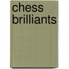 Chess Brilliants door Onbekend