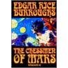 Chessmen Of Mars door Edgar Riceburroughs