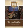 Chicano Folklore door Maria Herrera-Sobek