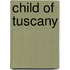Child of Tuscany