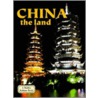 China - The Land door Bobbie Kalman