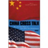 China Cross Talk door Scott Kennedy