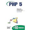 PHP 5 in 10 minuten