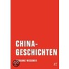 Chinageschichten door Susanne Messmer