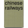 Chinese Railways by Katrin Luger