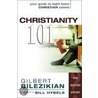Christianity 101 door Gilbert Bilezikian