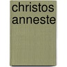 Christos Anneste door Alan Wilson