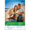 Christy and Todd door Robin Jones Gunn