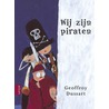 Wij zijn piraten
