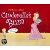Cinderella's Bum door Nicholas Allan