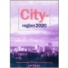 City-Region 2020 door Joe Revetz