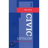 Civic Capitalism door John Oneill