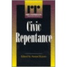 Civic Repentance by Amitai Etzioni
