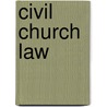 Civil Church Law door George James Bayles