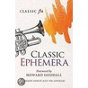 Classic Ephemera door Tim Lihoreau