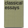 Classical Essays door Sir Richard Claverhouse Jebb