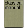 Classical Manual by Unknown