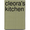 Cleora's Kitchen by Cleora Butler