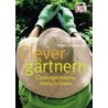 Clever gärtnern door Pippa Greenwood