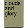 Clouds And Glory door David Adam