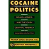 Cocaine Politics door Peter Dale Scott