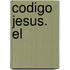 Codigo Jesus. El