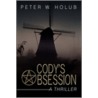 Cody's Obsession door Peter W. Holub